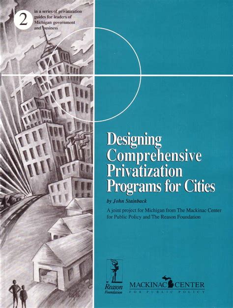 Designing comprehensive privatization programs for cities