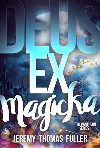 Deus Ex Magical