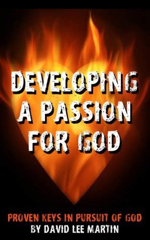 Developing A Passion For God