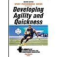 Developing Agility and Quickness (NSCA Sport Performance)