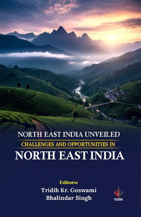 Development Dynamics in North East India