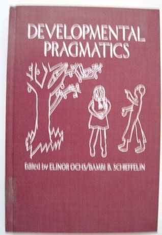 Developmental Pragmatics