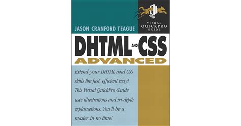 Dhtml and Css Advanced (Visual Quickpro Guide)