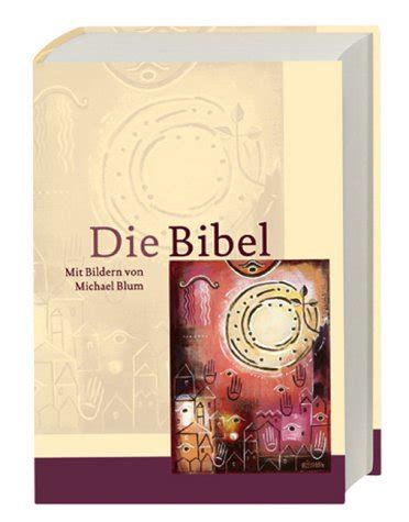 Die Bibel.