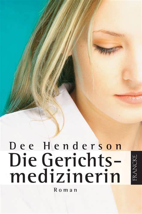 Die Gerichtsmedizinerin