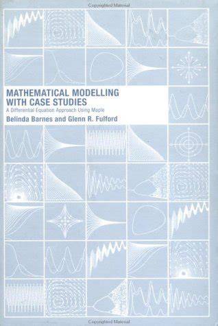 Differential Equations: A Modelling Approach