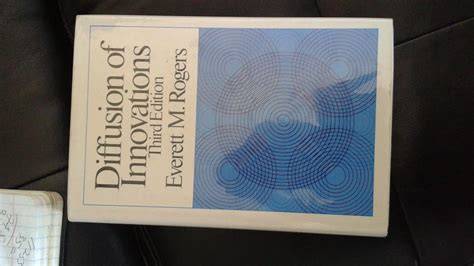 Diffusion of Innovations and Adoption