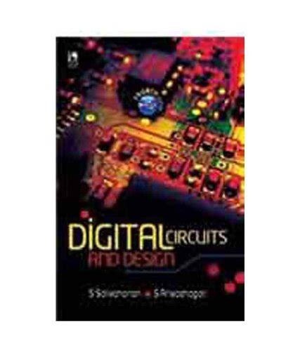 Digital Circuits and Design
