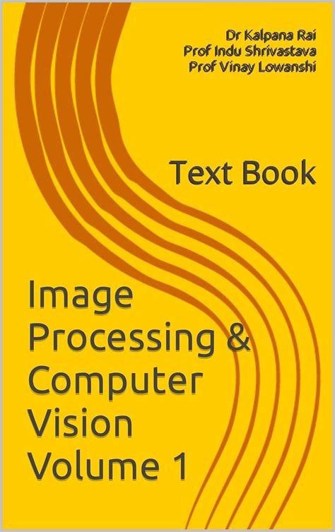 Digital Image Processing and Computer Vision