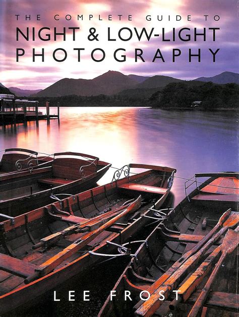 Digital Night And Low-light Photography