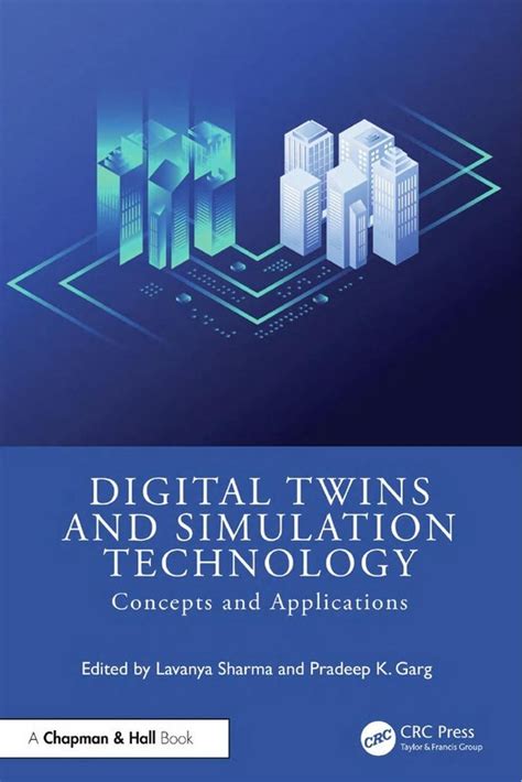 Digital Twins and Simulation Technology
