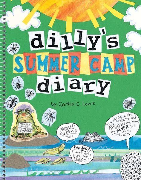 Dilly's Summer Camp Diary