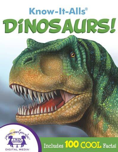 Dinosaurs! (Know-It-Alls)