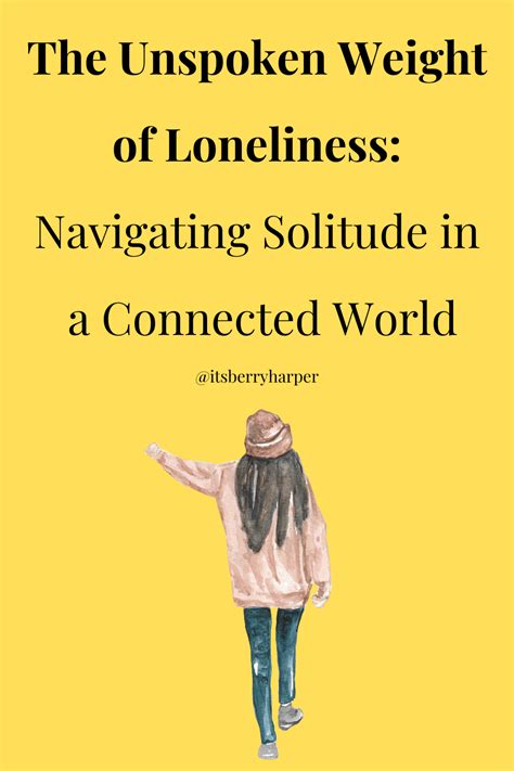 Disconnected: Navigating Loneliness in a Connected World