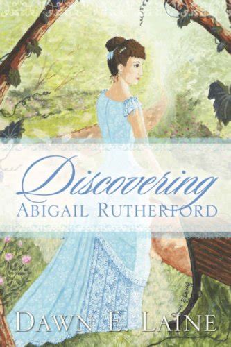 Discovering Abigail Rutherford