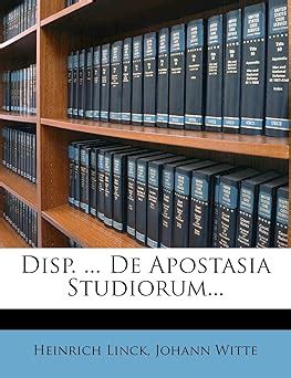 Disp. ... de Apostasia Studiorum...