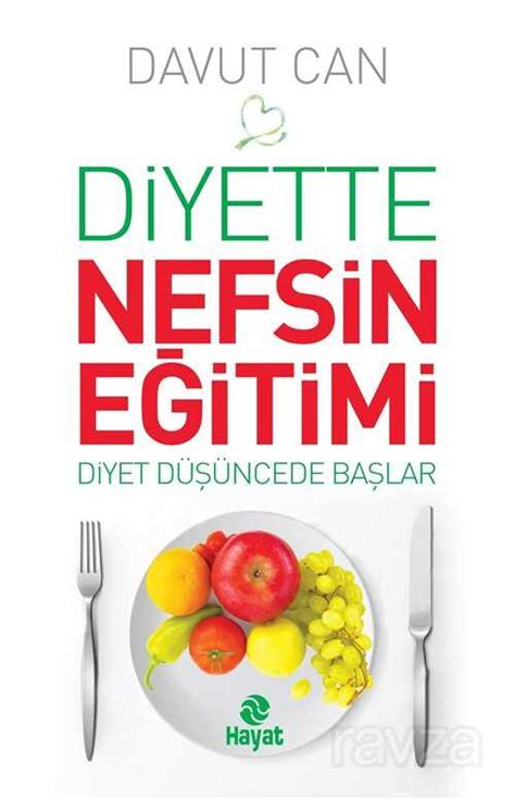 Diyette Nefsin Egitimi