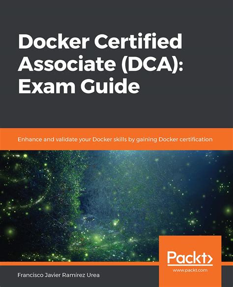 Docker Certified Associate Certification Study Guide