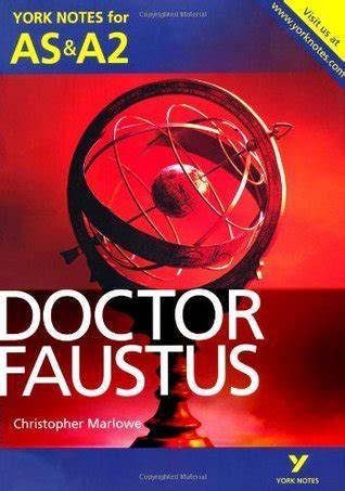 Doctor Faustus (York Notes for As & A2)