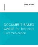 Document Based Cases for Technical Communication