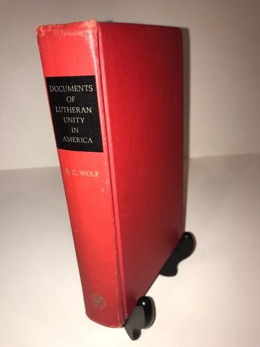 Documents of Lutheran Unity in America