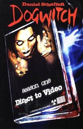 Dogwitch: Direct To Video