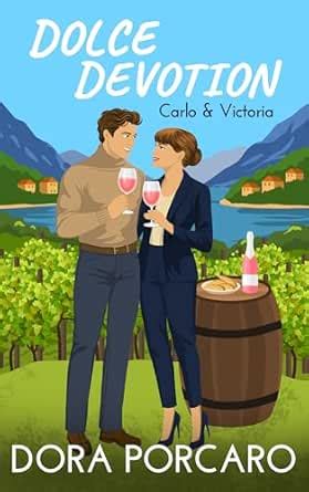 Dolce Devotion (Amore #2)