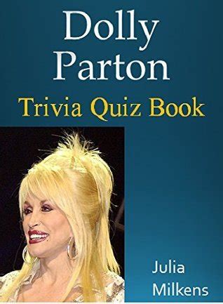 Dolly Parton Trivia Quiz Book