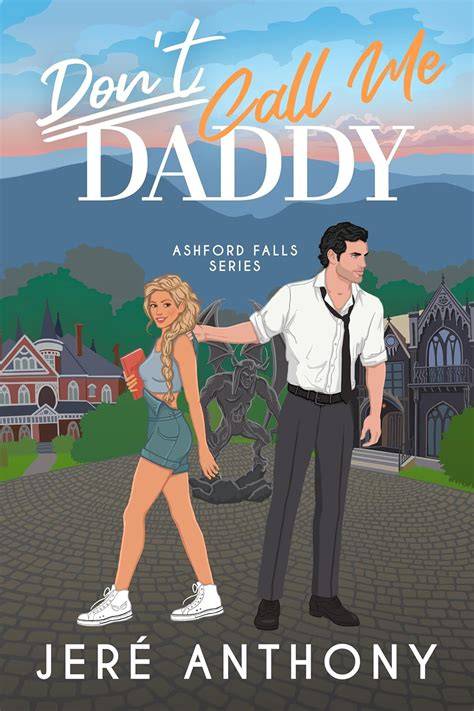 Don't Call Me Daddy