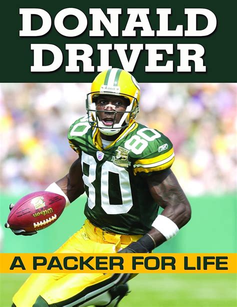 Donald Driver - A Packer For Life