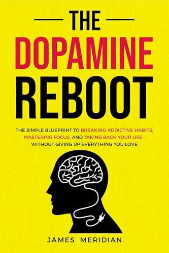 Dopamine Reboot
