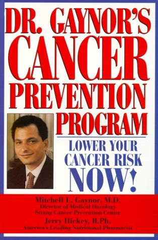 Dr. Gaynor's Cancer Prevention Program