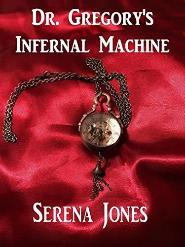 Dr. Gregory's Infernal Machine