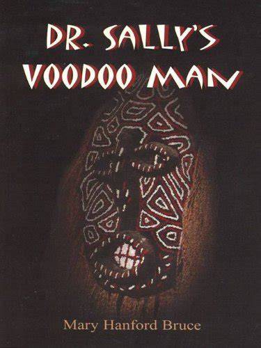 Dr. Sally's Voodoo Man