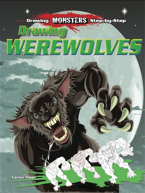 Drawing Werewolves (Drawing Monsters Step-by-Step)