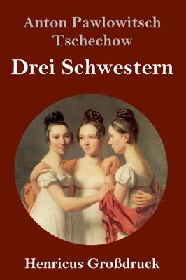 Drei Schwestern