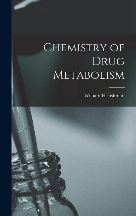 Drug Metabolism