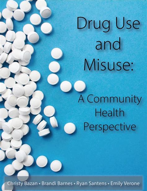 Drug Use and Misuse