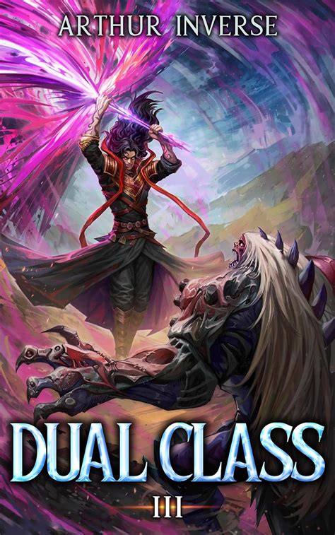 Dual Class 4: A LitRPG Adventure