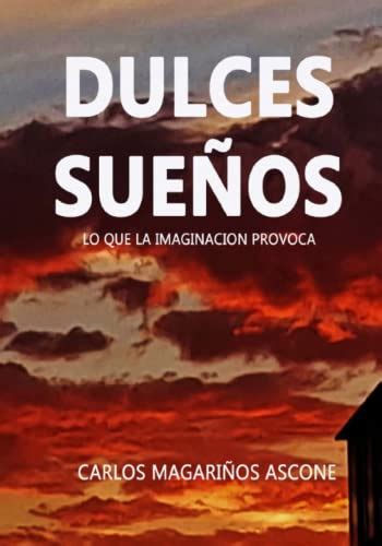 Dulces sueños