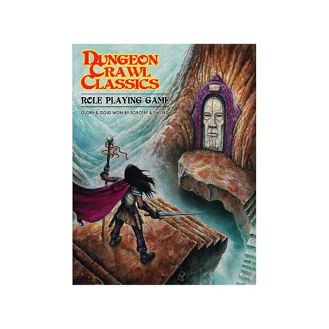 Dungeon Crawl Classics RPG Core Rulebook