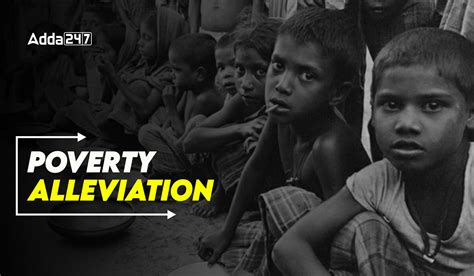 Dynamics of poverty alleviation programmes