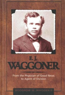 E. J. Waggoner