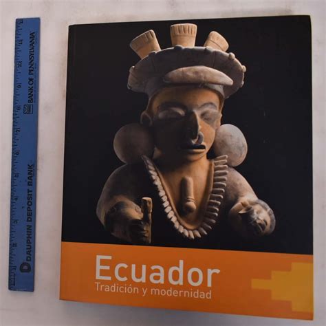 ECUADOR TRADICION Y MODERNIDAD.