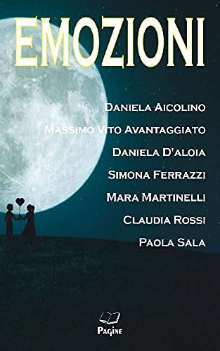 EMOZIONI...amoci (Italian Edition)