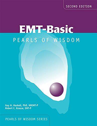 EMT Basic Pearls of Wisdom