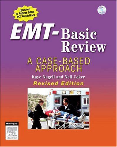 EMT-Basic Review: A Case-Based Approach
