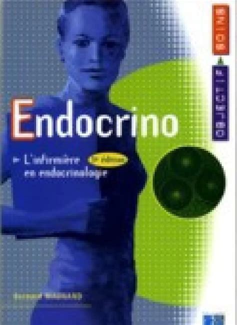 ENDOCRINO L INFIRMIERE EN ENDOCRINOLOGIE