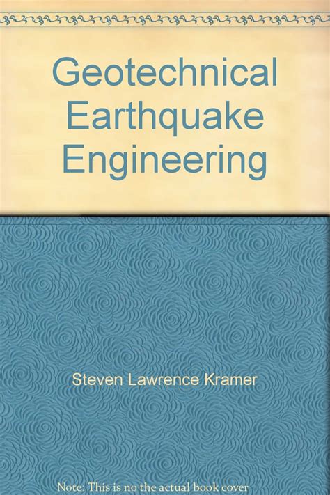 Earthquake Geotechnical Engineering