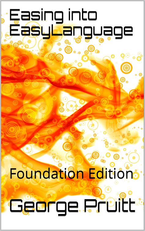 Easing into EasyLanguage: Foundation Edition